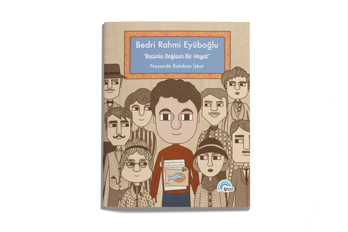 Bedri Rahmi Eyüboğlu "Resimle Değişen Bir Hayat" kitap kapağı