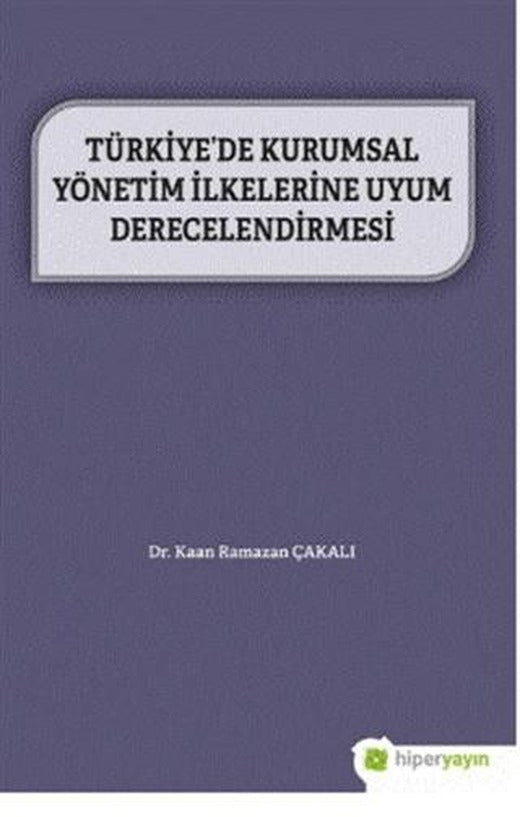 Türkiye’de Kurumsal Yönetim İlkelerine Uyum Derecelendirmesi | Hiperlink Yayınları (Ciltsiz)