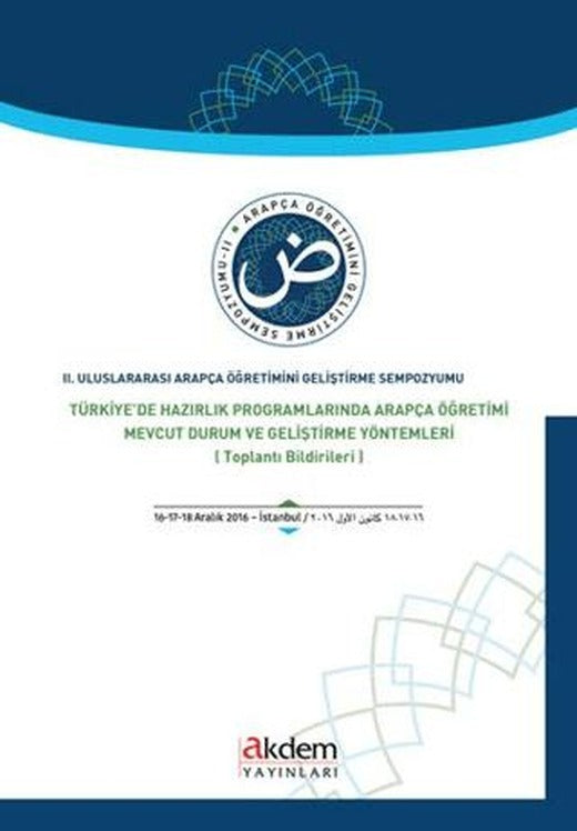 2. Uluslararası Arapça Öğretimini Geliştirme Sempozyumu