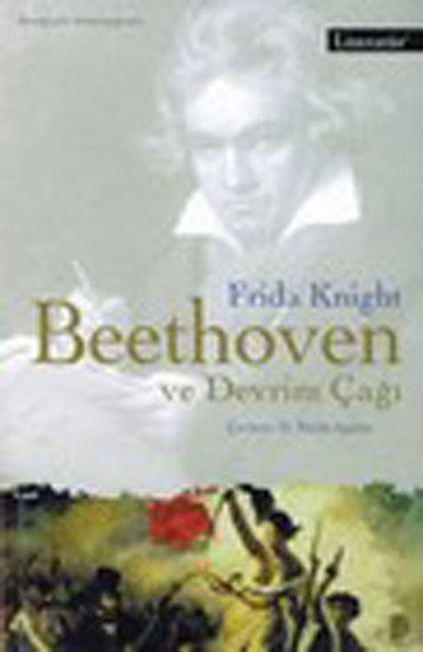 Beethoven ve Devrim Çağı - Frida Knight kitap kapağı