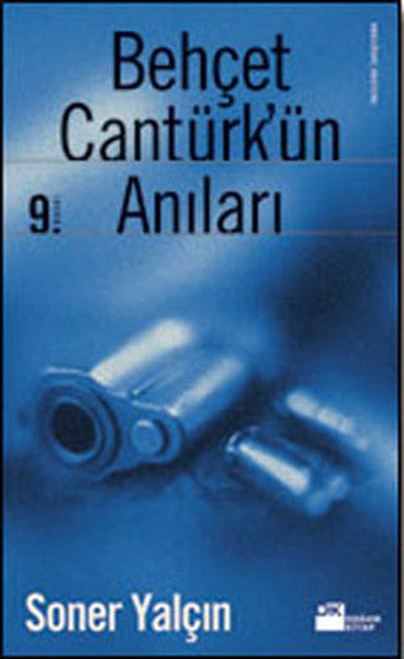 Behçet Cantürk'ün Anıları - Soner Yalçın kitap kapağı