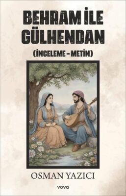 Behram ile Gülhendan - Osman Yazıcı kitap kapağı
