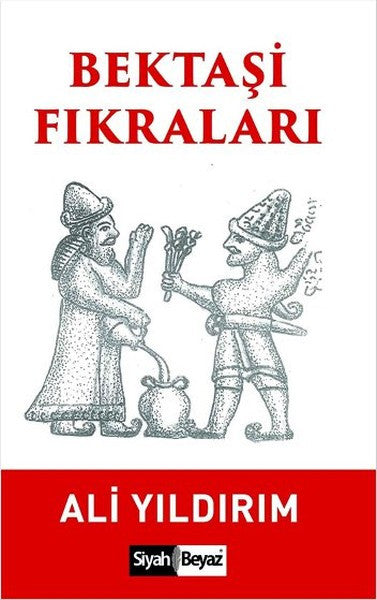 Siyah Beyaz Bektaşi Fıkraları - Ali Yıldırım kitap kapağı