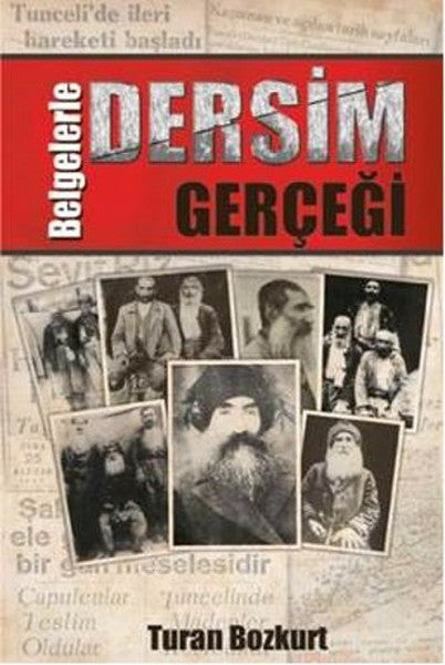 Belgelerle Dersim Gerçeği - Turan Bozkurt kitap kapağı