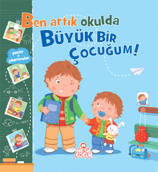 Ben Artık Okulda Büyük Bir Çocuğum - Ahsen Utku kitap kapağı