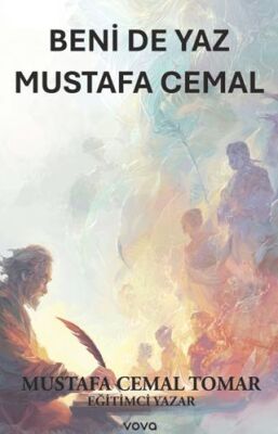 Beni de Yaz Mustafa Cemal - Mustafa Cemal Tomar kitap kapağı