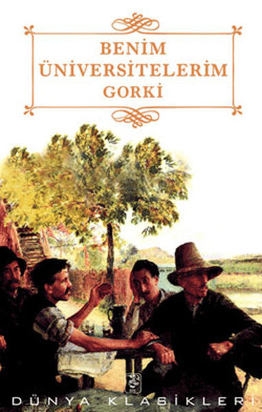Benim Üniversitelerim - Maksim Gorki kitap kapağı