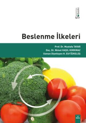 Beslenme İlkeleri - Prof. Dr. Mustafa Tayar kitap kapağı