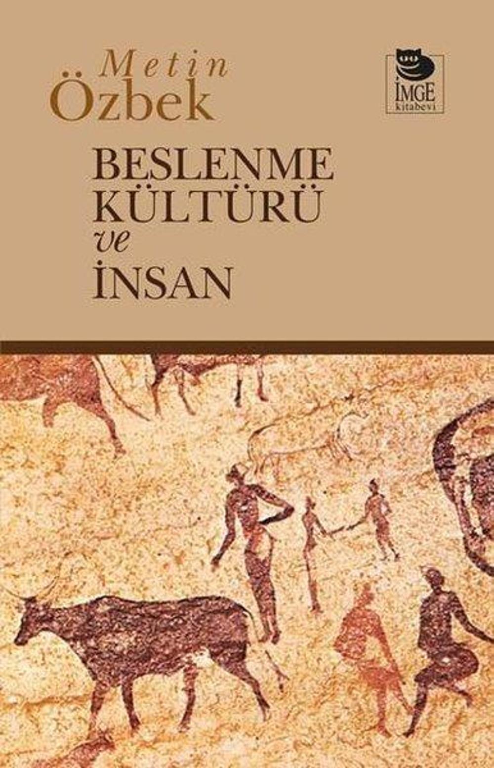 Beslenme Kültürü ve İnsan | İmge Kitabevi