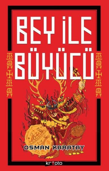 Bey ile Büyücü - Osman Karatay kitap kapağı