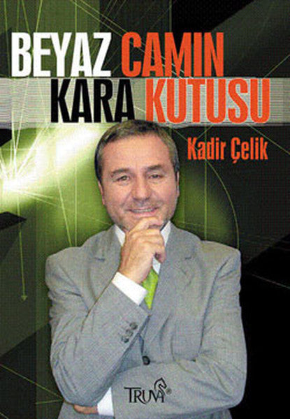 Beyaz Camın Karakutusu - Kadir Çelik kitap kapağı