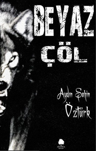 Ihlamur Kitap Beyaz Çöl - Aydın Şahin Öztürk kitap kapağı