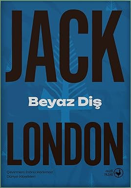 Beyaz Diş-Jack London kitap kapağı