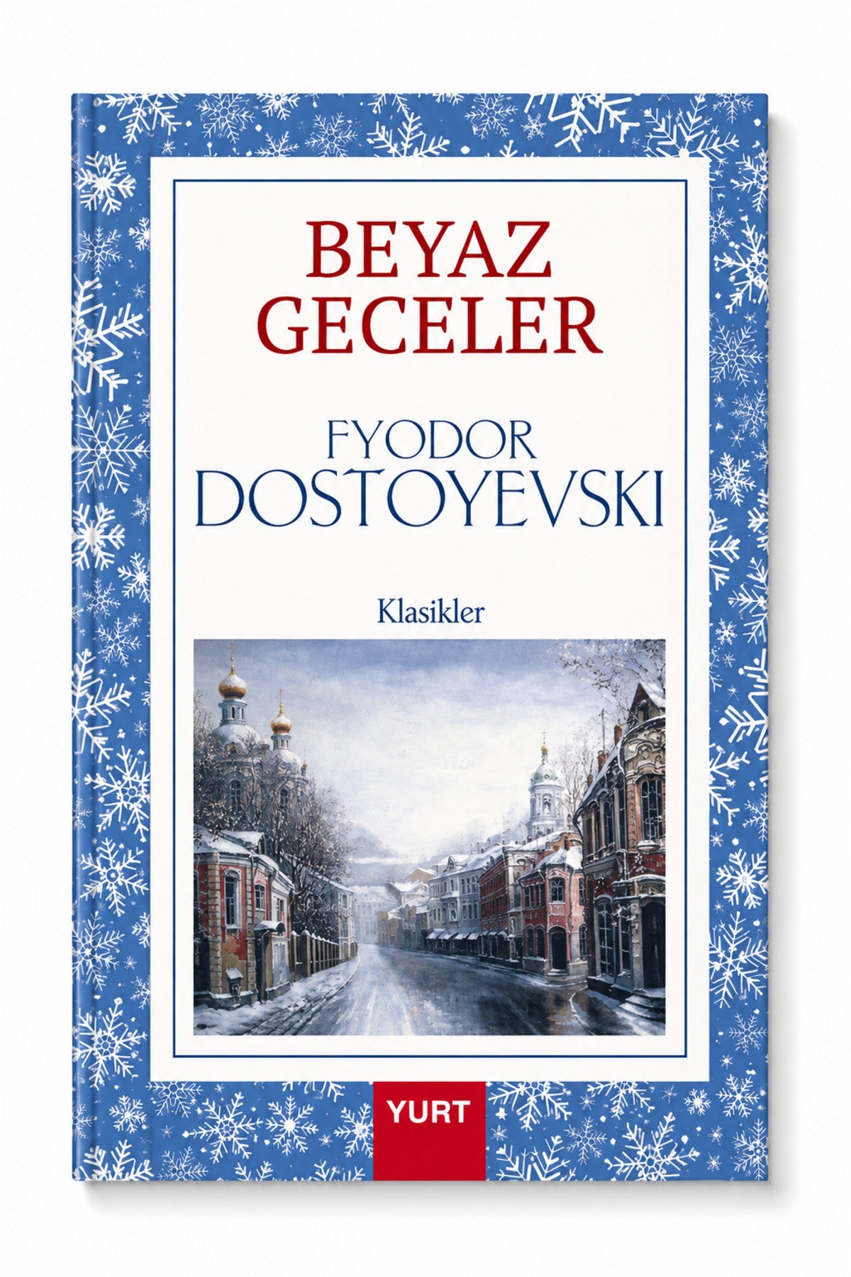 Beyaz Geceler - Fyodor Mihayloviç Dostoyevski kitap kapağı