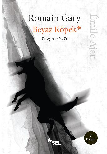 Beyaz Köpek | Sel Yayıncılık