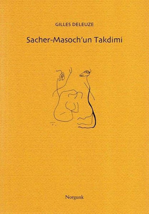 Sacher - Masoch'un Takdimi | Norgunk Yayıncılık (İnce Kapak)