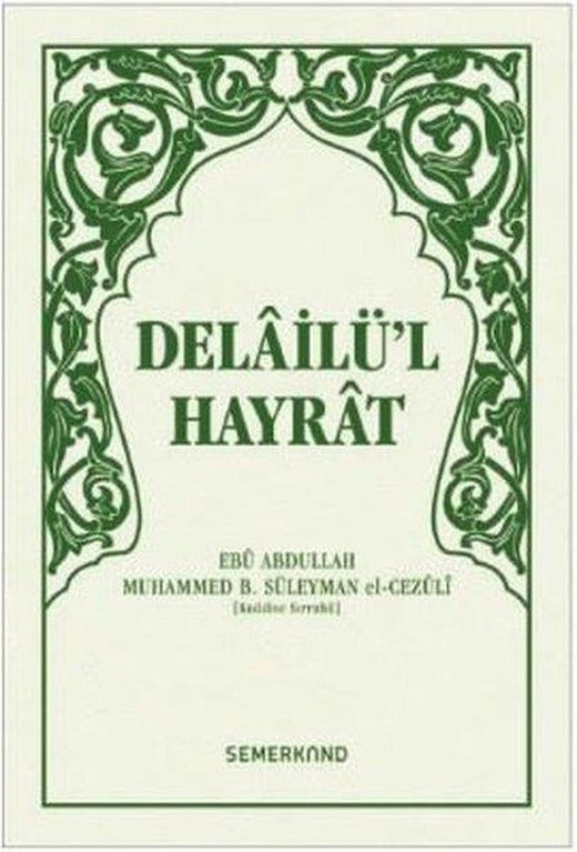 Delailü'l Hayrat-Hafız Boy Yeşil Kapak | Semerkand Yayınları (İnce Kapak)