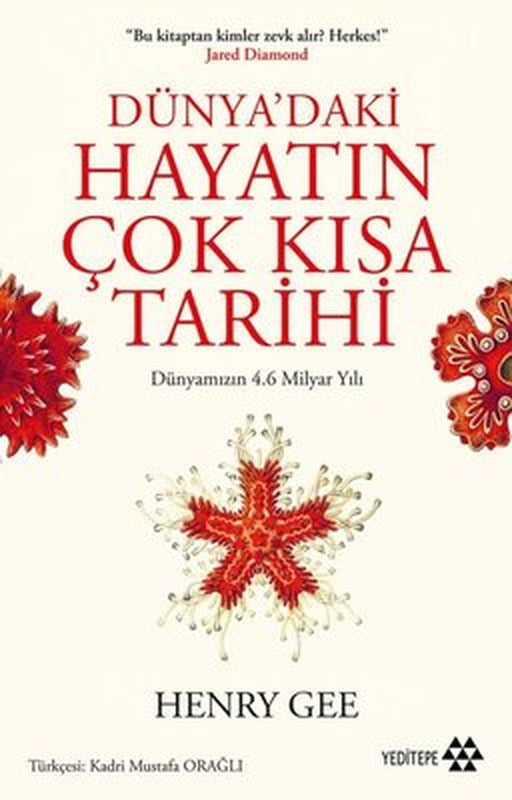 Dünya'daki Hayatın Çok Kısa Tarihi - Dünyamızın 4.6 Milyar Yılı | Yeditepe Yayınevi