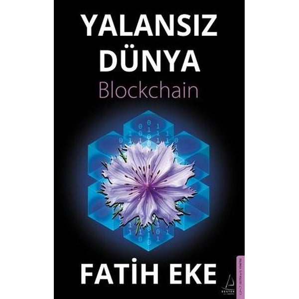 Yalansız Dünya Blockchain | Destek Yayınları (İnce Kapak)