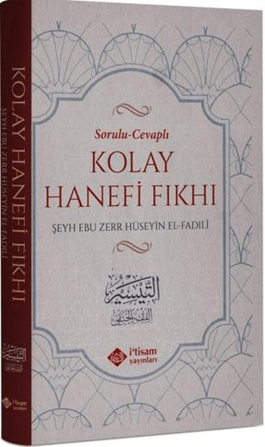 Sorulu Cevaplı Kolay Hanefi Fıkhı