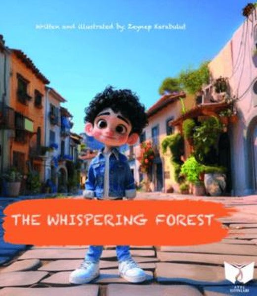 The Whispering Forest | Ateş Yayınları (Ciltsiz)