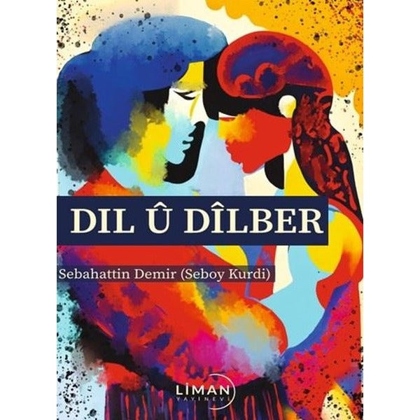 Dıl u Dilber | Liman Yayınevi