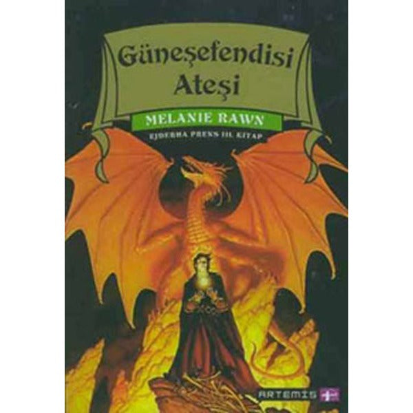 Güneşefendisi Ateşi Ejderha Prens 3. Kitap