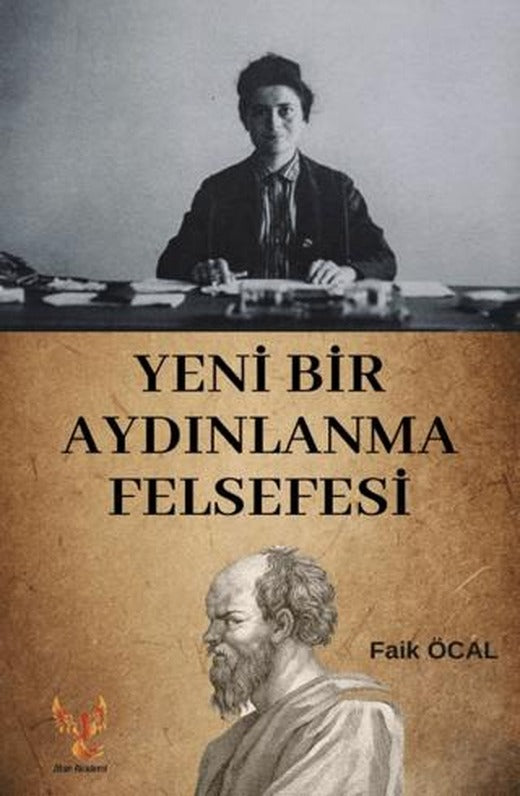Yeni Bir Aydınlanma Felsefesi