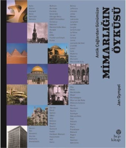 Antik Çağlardan Günümüze: Mimarlığın Öyküsü | Hep Kitap