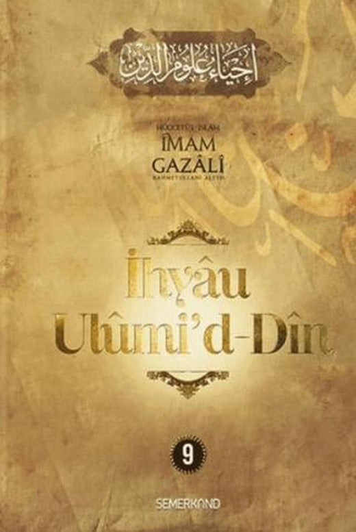 İhyaü Ulumi'd Din 9. Cilt