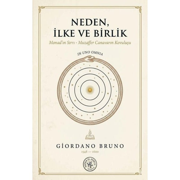 Neden, İlke ve Birlik | Hatem'ül Enbiya Yayıncılık (Ciltsiz)