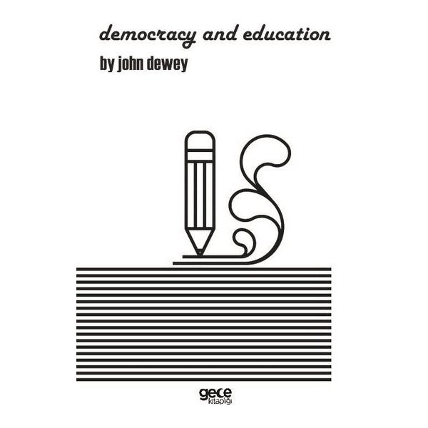 Democracy And Education | Gece Kitaplığı (Ciltsiz)