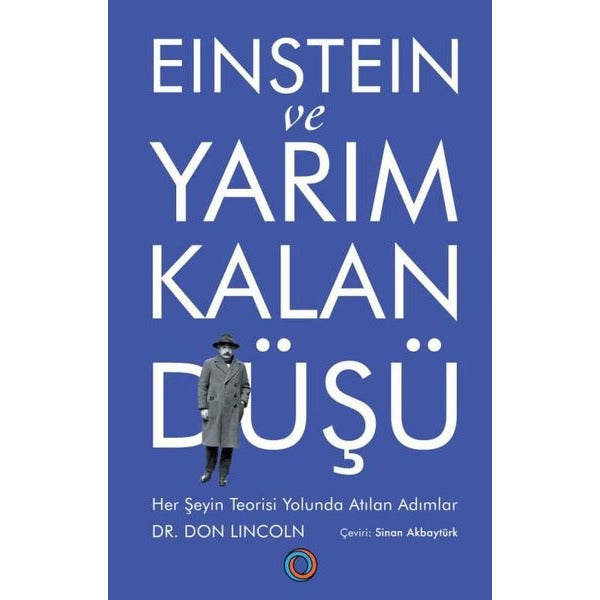 Einstein ve Yarım Kalan Düşü | Orenda (Ciltsiz)