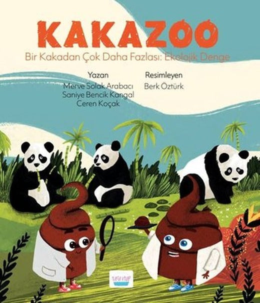 Kakazoo - Bir Kakadan Çok Daha Fazlası: Ekolojik Denge | Elma Yayınevi