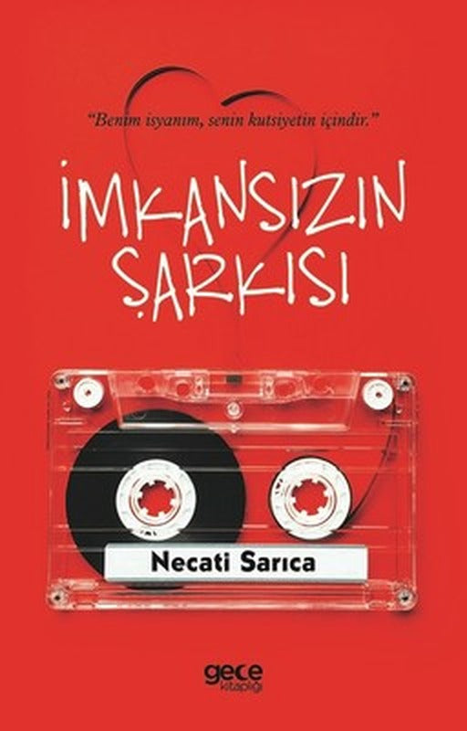 İmkansızın Şarkısı | Gece Kitaplığı