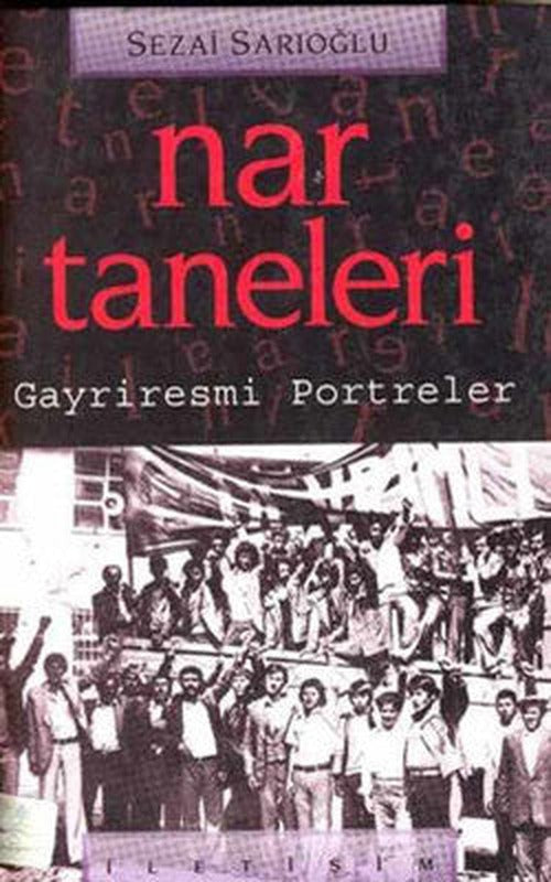 Nar Taneleri | İletişim Yayınları