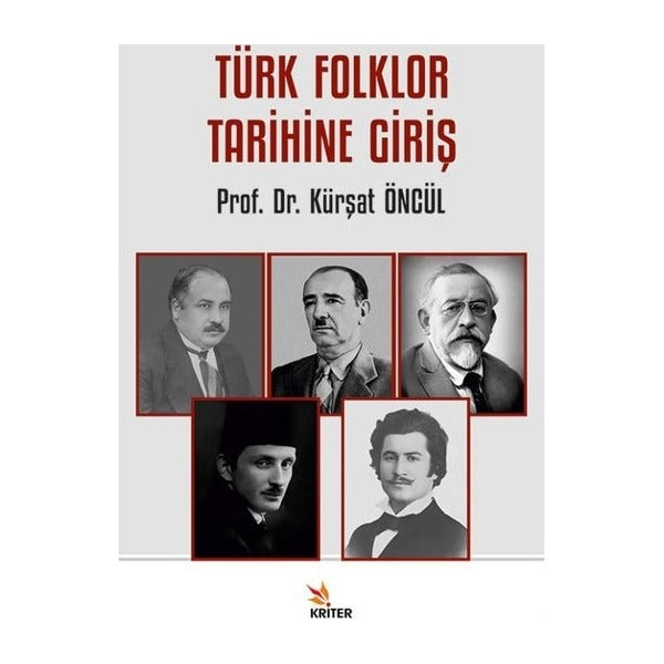 Türk Folklor Tarihine Giriş | Kriter (İnce Kapak )