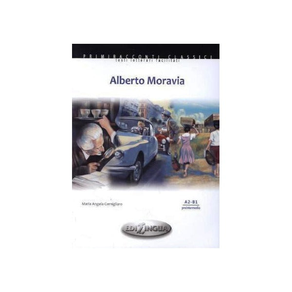Alberto Moravia + CD (İtalyanca Okuma Kitabı Orta - Üst Seviye) A2-B1