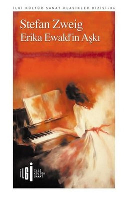 Erika Ewald'ın Aşkı | İlgi Kültür Yayınları