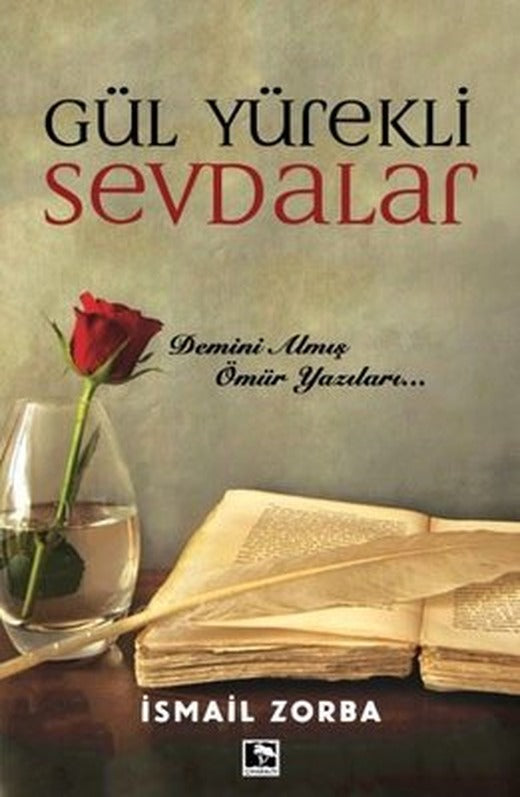Gül Yürekli Sevdalar | Çınaraltı Yayınları