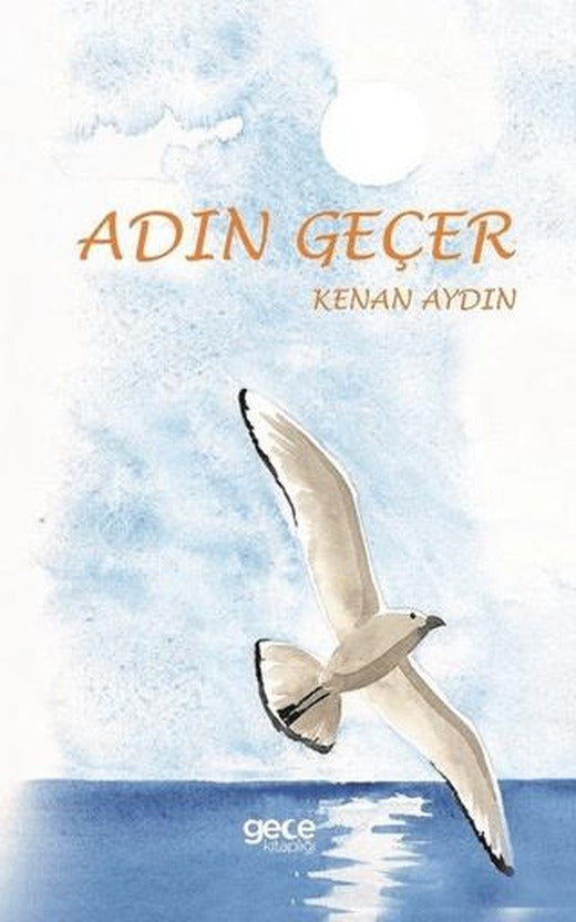 Adın Geçer | Gece Kitaplığı (Ciltsiz)