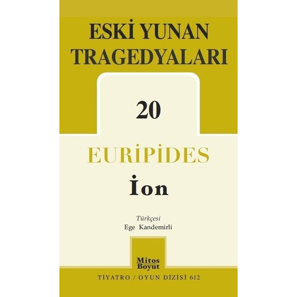 Eski Yunan Tragedyaları 20 - İon