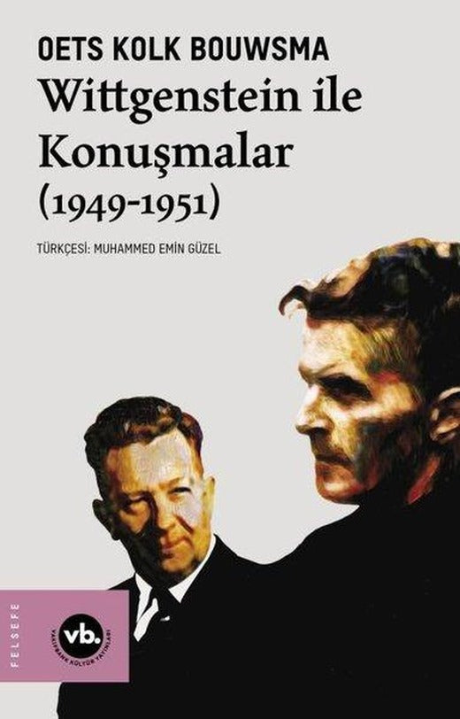 Wittgenstein ile Konuşmalar 1949 - 1951 | VakıfBank Kültür Yayınları (İnce Kapak)