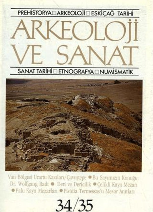 Arkeoloji ve Sanat Dergisi Sayı 34 - 35 | Arkeoloji ve Sanat Dergisi (Ciltsiz)