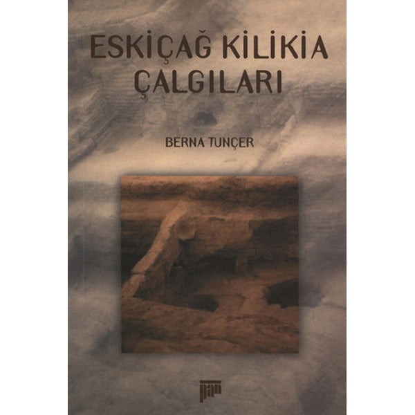 Eskiçağ Kilikia Çalgıları | Pan Yayıncılık (İnce Kapak)