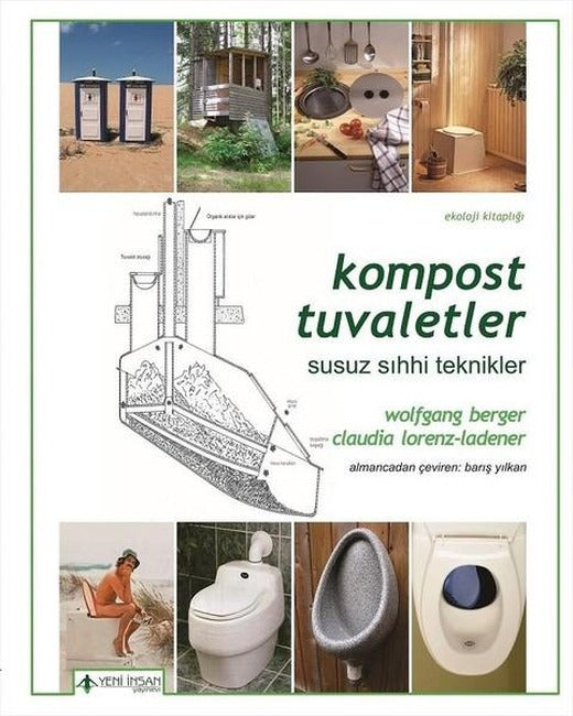 Kompost Tuvaletler | Yeni İnsan Yayınevi (İnce Kapak)