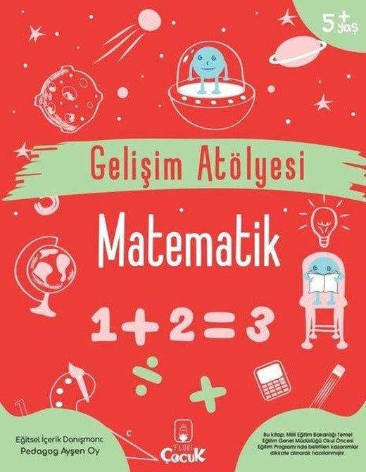 Gelişim Atölyesi - Matematik 5+Yaş | Floki Çocuk (İnce Kapak)