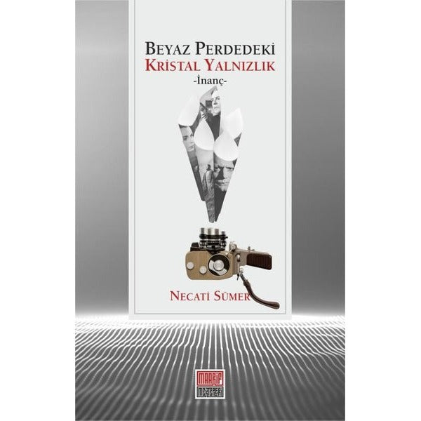 Beyaz Perdedeki Kristal Yalnızlık