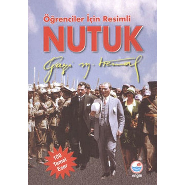 Öğrenciler İçin Resimli Nutuk | Engin