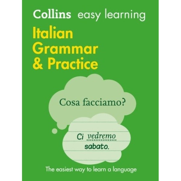 Easy Learning Italian Grammar and Practice (2nd Ed)